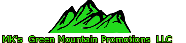 MK's Green Mountain Promotions